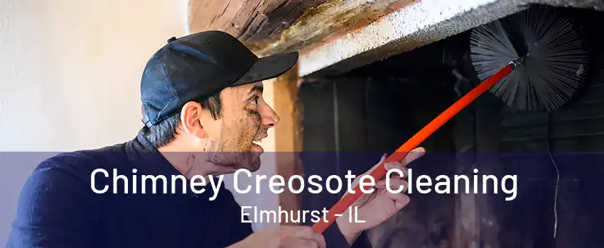 Chimney Creosote Cleaning Elmhurst - IL