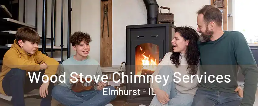 Wood Stove Chimney Services Elmhurst - IL